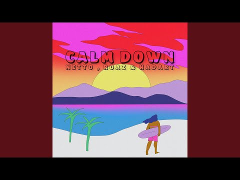 Calm Down Remix