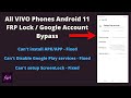 All VIVO [2021] Android 11 FRP/Google Account Bypass WITHOUT PC - FIXED Google Play services