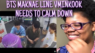 BTS MAKNAE LINE VMINKOOK NEEDS TO CALM DOWN *Reaction*