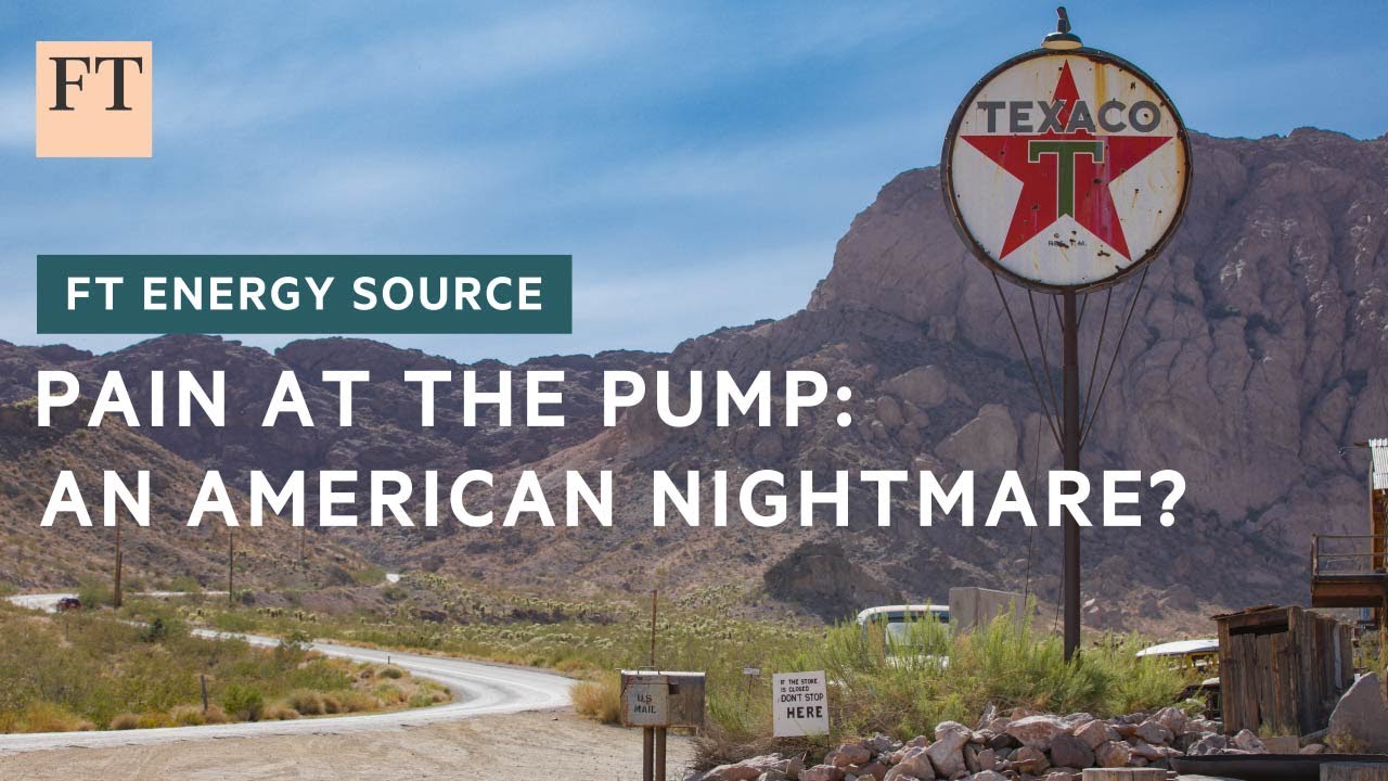 Are high petrol prices killing the American Dream? | FT Energy Source