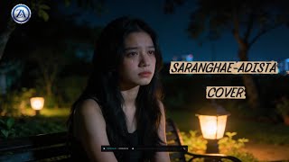 Download Lagu SARANGHAE - ADISTA  [ COVER ] MP3