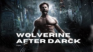 WOLVERINE AFTER DARK