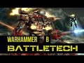 Warhammer в Battletech @Gexodrom