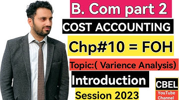 Cost Accounting B. Com part 2 introduction of FOH chapter no 10 ADC part 2