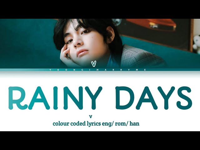 V - Rainy Days Lyric #taehyung #rainydaysv #vbts #vrainydays #lyrics