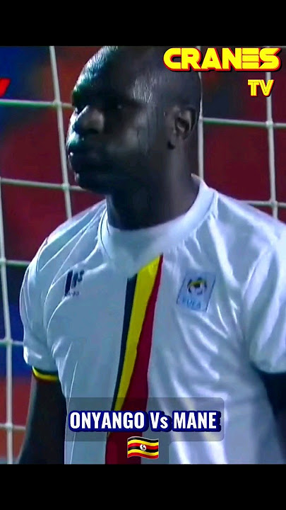 ONYANGO Vs MANE 🤯🔥 #ugandacranes #afcon