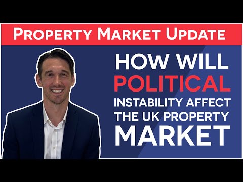 How will political instability affect the UK property market? | Property Market Update