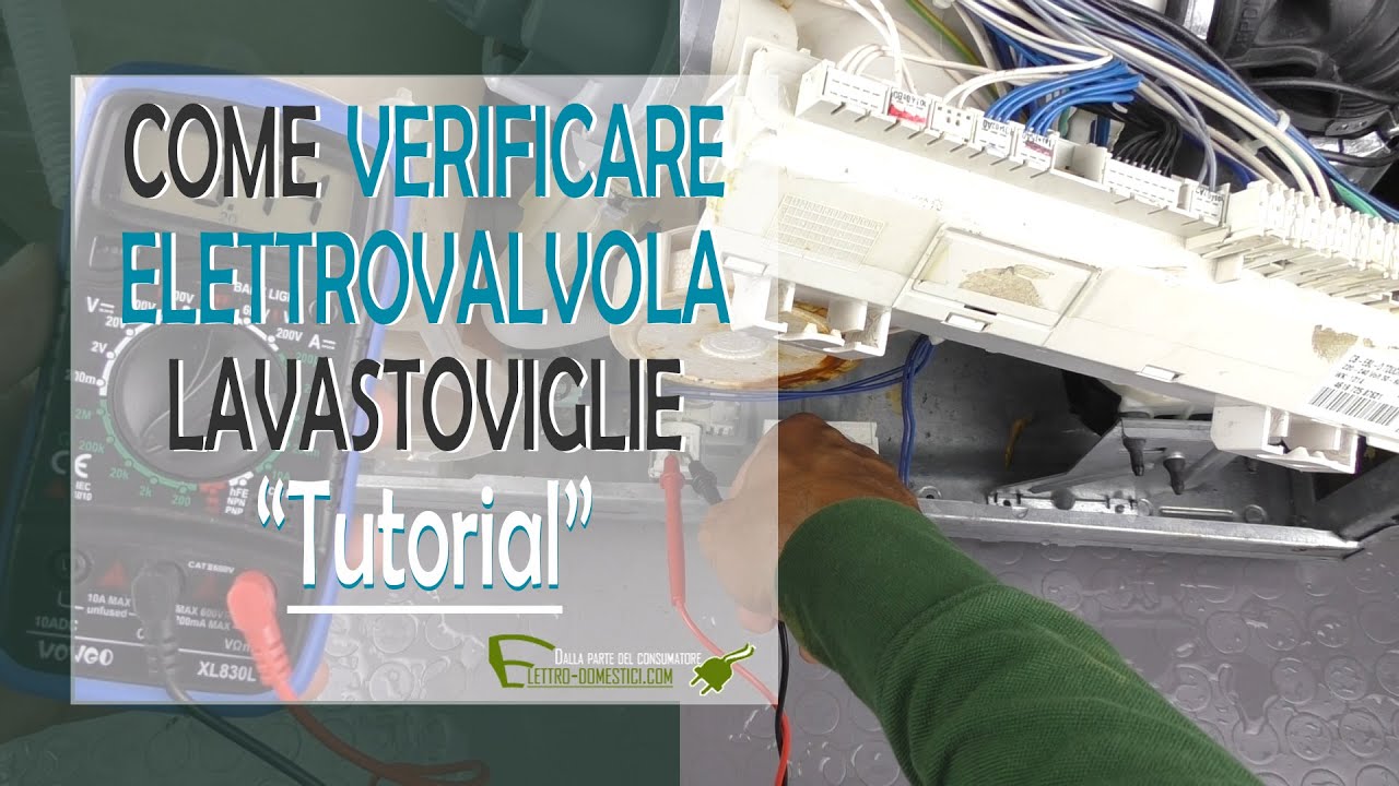 Come controllare elettrovalvola lavastoviglie