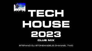 TECH HOUSE 2023 CLUB MIX