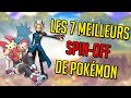 Les 7 meilleurs spinoff de pokmon