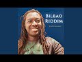 Bilbao riddim