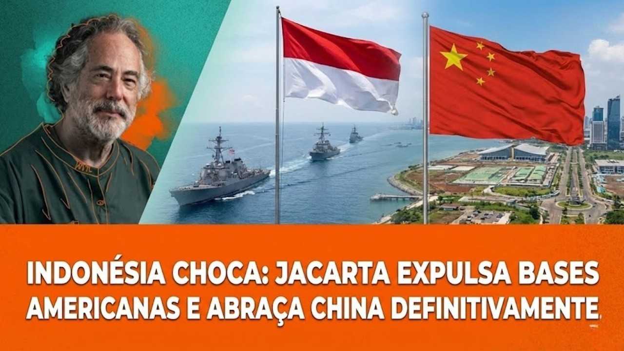 INDONÉSIA CHOCA: JACARTA EXPULSA BASES AMERICANAS E ABRAÇA CHINA DEFINITIVAMENTE