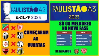 Campeonato Paulista Série A2 e A3 - Sobraram os Melhores ! 