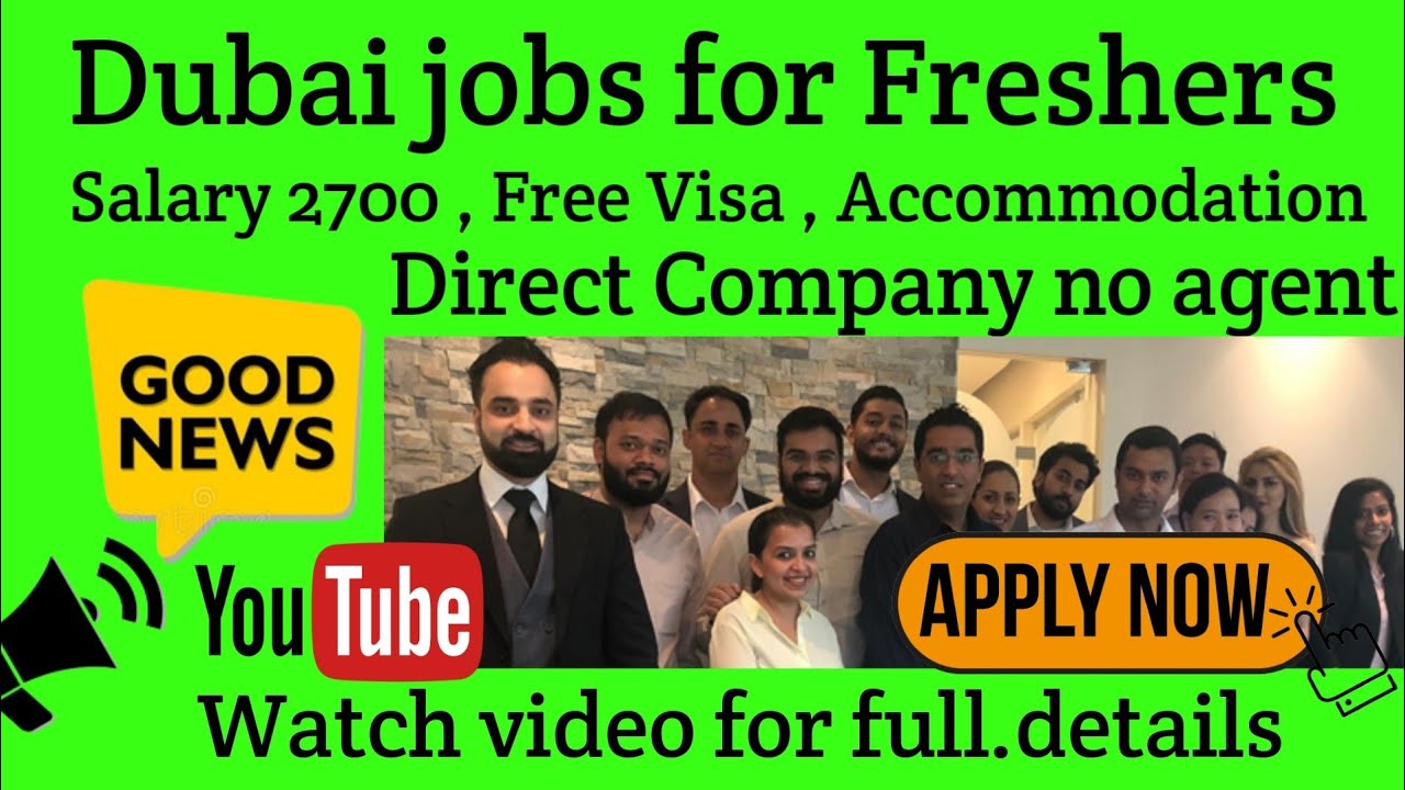 latest job vacancy in Dubai Dubai free Visa Company jobs 2022 today