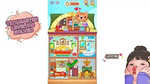 LEVEL 104 TIDY MASTER SOLVED!