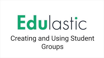 Creating and Using Student Groups