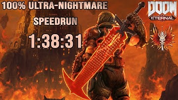 1:38:31 - Doom Eternal 100% Ultra-Nightmare Restricted