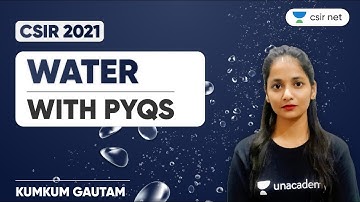 04:00 PM - Lakshya JRF June 2021 | Life Science by Kumkum Gautam | Water with PYQs
