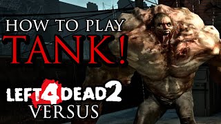 How to Play TANK! - Left 4 Dead 2 Tank Guide screenshot 5