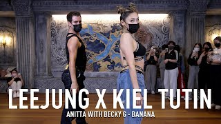 LEEJUNG X KIEL TUTIN / Anitta feat. Becky G - Banana