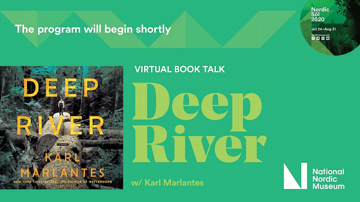Book Talk: Deep River w/Karl Marlantes