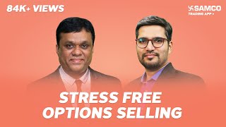Option Selling Strategy | Stress Free Options Selling | Iron Condor Strategy – I