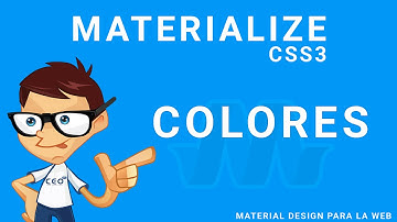 4 - MaterializeCss: Colores (Material design para la web)