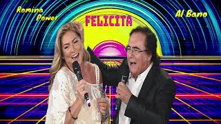 Al Bano & Romina Power - Felicita (Stevectro remix 2023)