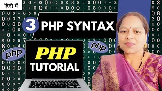 Syntax in PHP | PHP Basic Syntax Explained in Hindi | PHP for Beginners.