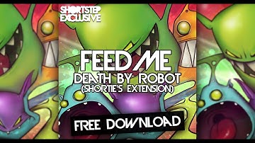 Feed Me - Death By Robot (Extended Version) (HD)