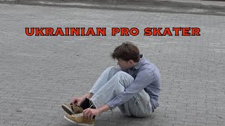 15 YEAR OLD SKATER FROM UKRAINE. SKATEBOARDING IN TIME THE WAR!