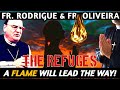 Fr Oliveira & Fr Rodrigue: The Refuges of the Great Tribulation, The Mark of the Beast and More!