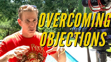 Overcoming Objections