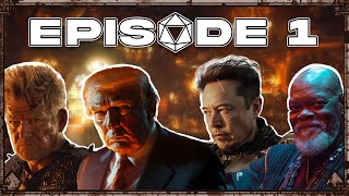 The Journey Begins | D\&D Campaign 1 - Episode 1 | (ft. Joe Rogan, Trump \& Elon)