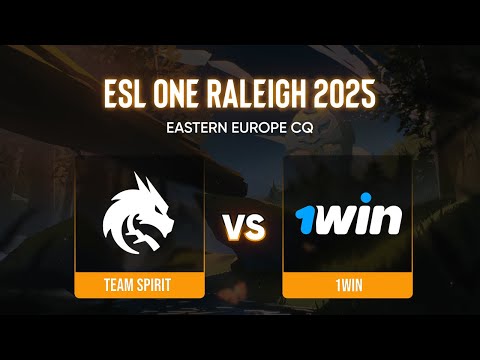 Team Spirit проти 1win | ESL One - Raleigh: Eastern Europe Closed Qualifier