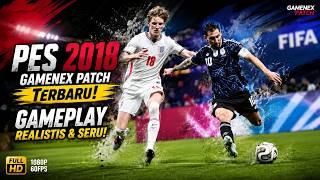PES 2018 GameNex Patch 2026 | Gameplay 1080p 60FPS (PC)