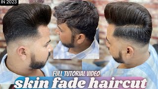 skin fade haircut full tutorial video 2023_✂️