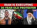 Iran Unrest LIVE Iran To Hang 26 Year Old In First Execution Over Anti Khamenei Iran Protests Iran Unrest LIVE Iran To Hang 26 Year Old In First Execution Over Anti Khamenei Iran Protests