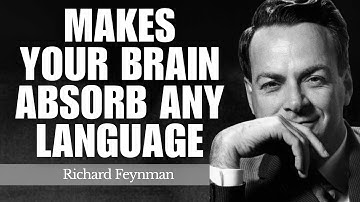 Feynman’s 15-Minute Trick That Makes Your Brain Absorb Any Language Instantly