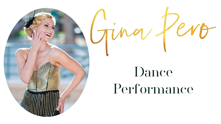 Gina Pero Performance Reel