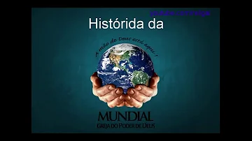 Como foi fundada a Igreja Mundial do Poder de Deus?