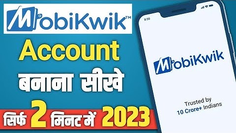 Mobikwik Account Kaise Banaye 2023 | Create Mobikwik Account