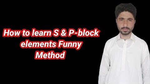 How to learn S and P-block elements|| Funny Trick