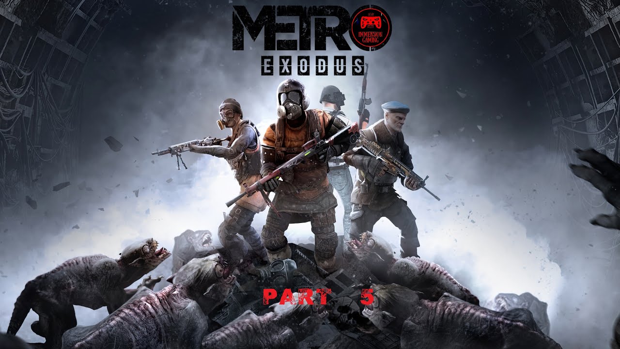 The Metro Games Marathon - Metro Exodus Part 5 (4K, Ultra settings ...