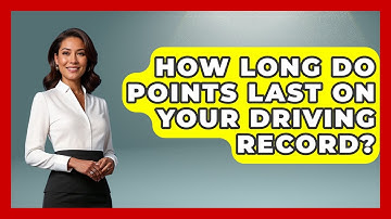How Long Do Points Last On Your Driving Record? - Auto Coverage Explained
