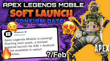 APEX LEGENDS MOBILE - SOFT LAUNCH CONFIRMED DATE | Apex Legends Mobile Global Launch |