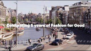 Fashion for Good | Celebrating 5 years