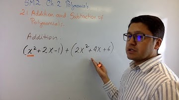 SM2 - Ch. 2 - 2.1 Addition of Polynomials