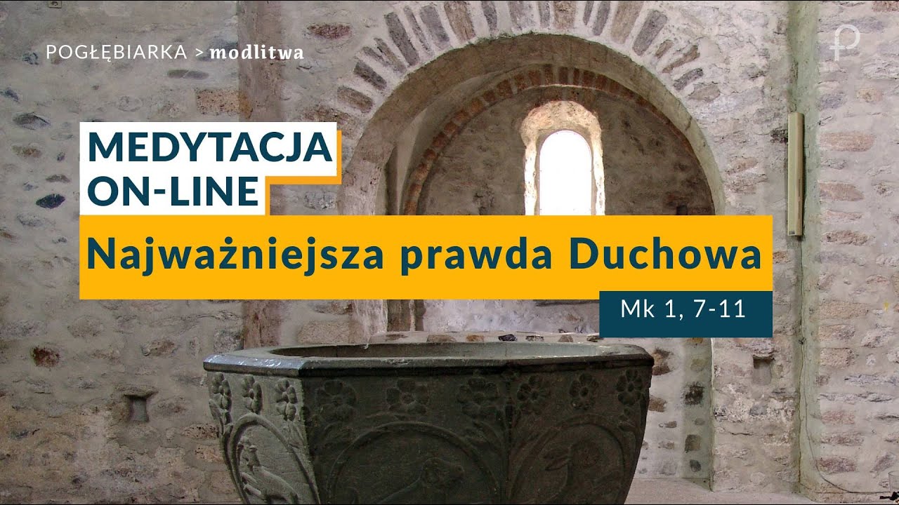 Medytacja Pisma wi tego OnLine Najwa niejsza Prawda Duchowa Mk 1 medytacja-pisma-wi-tego-online-najwa-niejsza-prawda-duchowa-mk-1