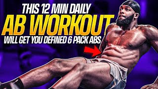 This 12-Min Daily Ab Workout Will Get You Defined 6 Pack Abs in 2024!!